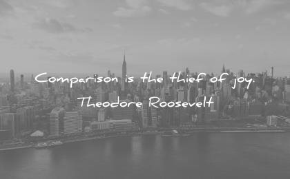 jealousy-envy-quotes-comparaison-is-the-thief-of-joy-theodore-roosevelt-wisdom-quotes